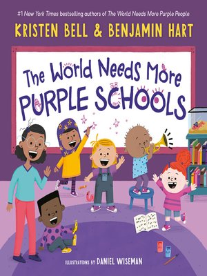 cover image of The World Needs More Purple Schools